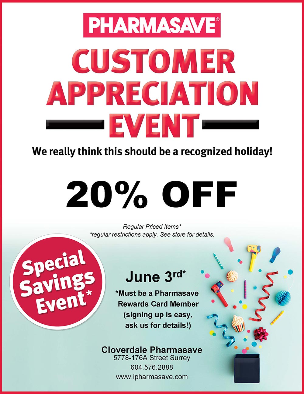 customer appreciation day is June 3, 2021 at cloverdale pharmasave get 20% off almost all regular priced products