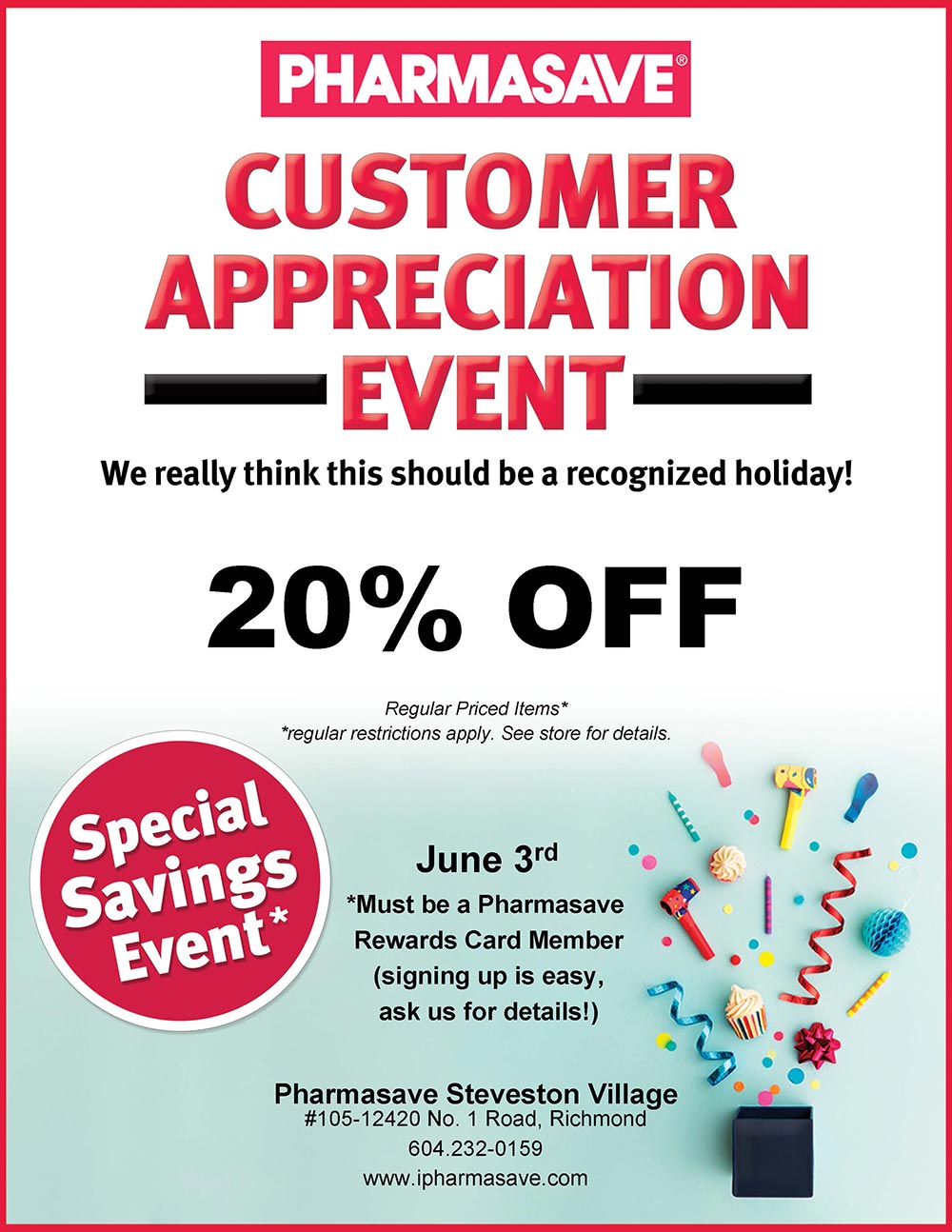 customer appreciation day is June 3, 2021 at steveston pharmasave get 20% off almost all regular priced products